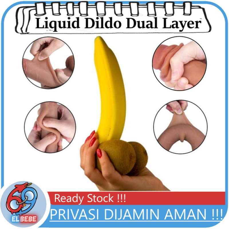 Jual LIQUID DILDO DUAL LAYER Skin Feeling Stretchable Realistic SexToys Di Seller EL BEBE
