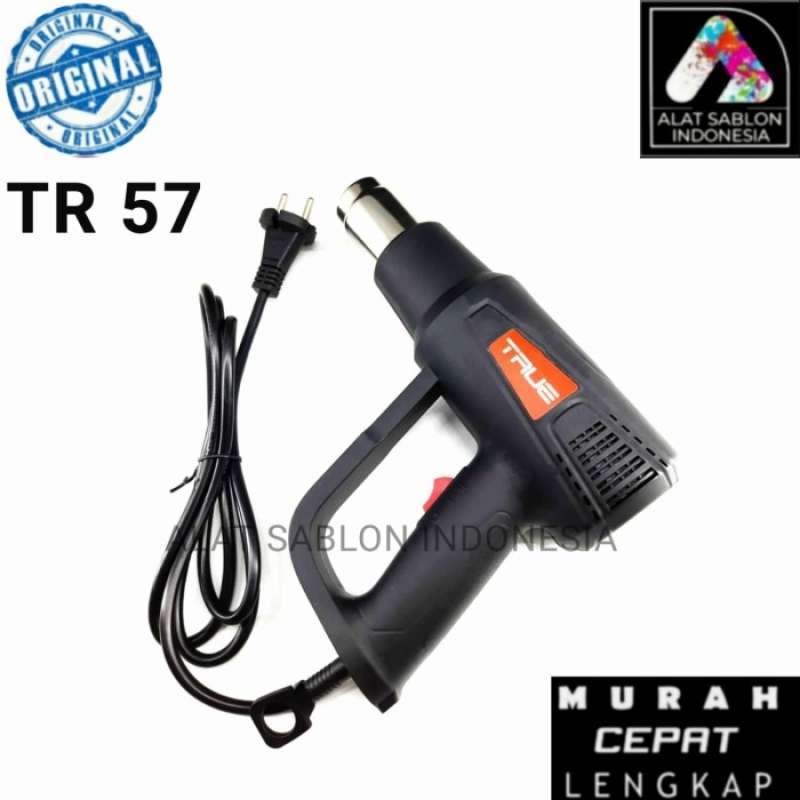 Promo HEAT GUN MESIN PEMANAS TRUE HOT AIR GUN TR57 ALAT SABLON Diskon 23 Di Seller Rhmd
