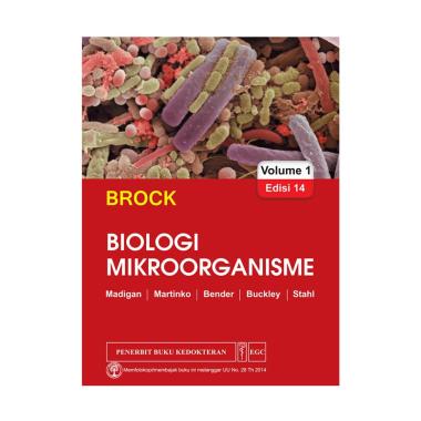 EGC BROCK Biologi Mikroorganisme Edisi 14 Vol. 1 Buku Edukasi EGC BROCK Biologi Mikroorganisme Edisi 14 Vol. 1 Buku Edukasi