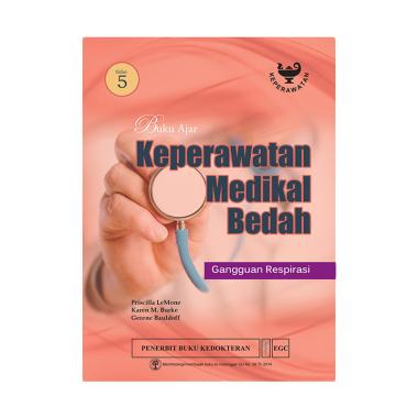 EGC KMB Gangguan Respirasi Edisi 5 Buku Ajar EGC KMB Gangguan Respirasi Edisi 5 Buku Ajar