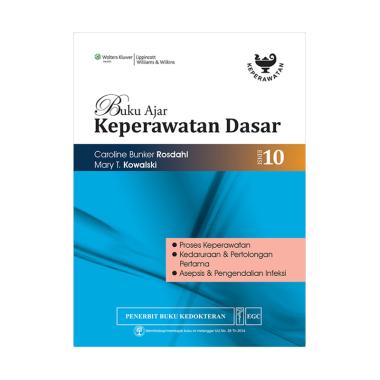 EGC Buku Ajar Keperawatan Dasar Rosdahl Edisi 10 Proses Keperawatan Buku Edukasi EGC Buku Ajar Keperawatan Dasar Rosdahl Edisi 10 Proses Keperawatan Buku Edukasi