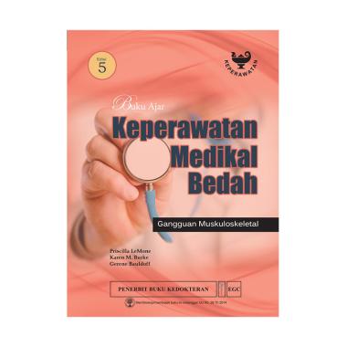 EGC KMB Gangguan Muskuloskeletal Edisi 5 Buku Ajar EGC KMB Gangguan Muskuloskeletal Edisi 5 Buku Ajar