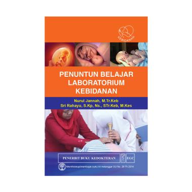 Penuntun Belajar Laboratorium Kebidanan by Nurul Jannah & Sri Rahayu Buku Edukasi Penuntun Belajar Laboratorium Kebidanan by Nurul Jannah & Sri Rahayu Buku Edukasi