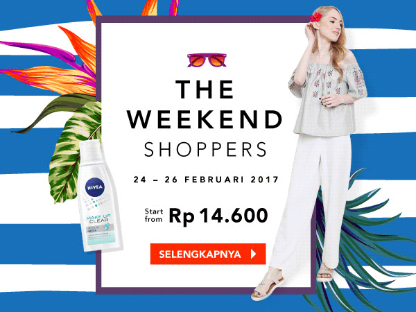 The Weekend Shoppers Start From Rp14.600