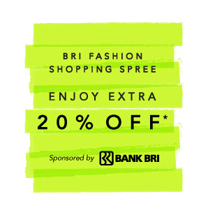BRI Shopping Spree Enjoy Extra 20% OFF*