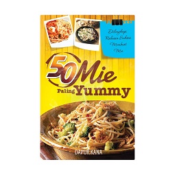  50 Mie Paling Yummy Resep Masakan by Dapur Kana