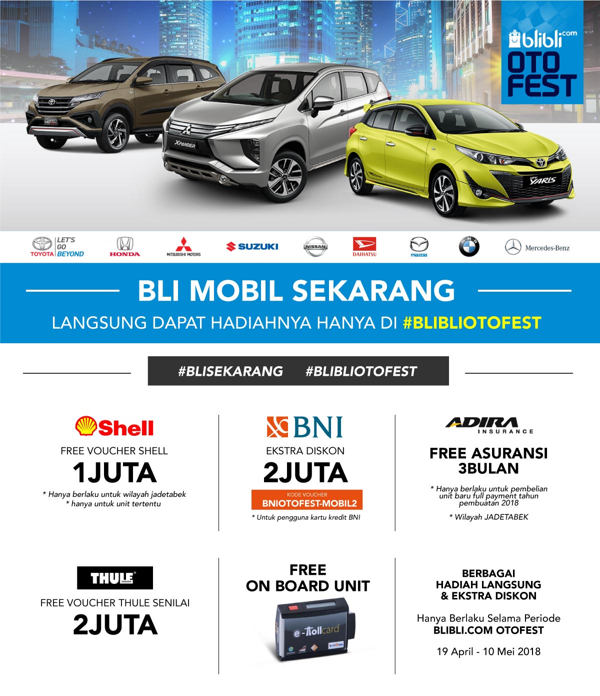 Beli Mobil Baru Sekarang Ekstra Benefit Jutaan Rupiah Bliblicom