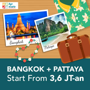 Ayo Wisata! Bangkon + Pattaya mulai Rp3,6 Jutaan