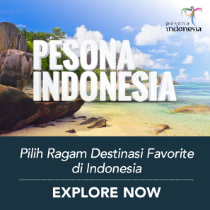 Pesona Indonesia Pilih Ragam Destinasi Favorit di Indonesia