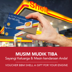 Musim Mudik Tiba! Voucher BBM Shell A gift for Your Engine