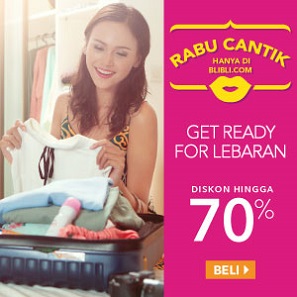 Rabu Cantik Get Ready For Lebaran Diskon Hingga 70%