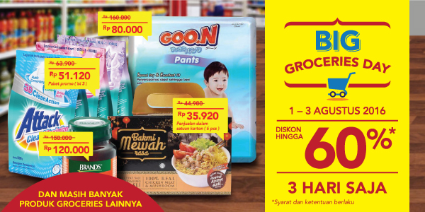 BIG Groceries Day 1-3 Agustus 2016 Diskon Hingga 60%* 3 HARI SAJA!