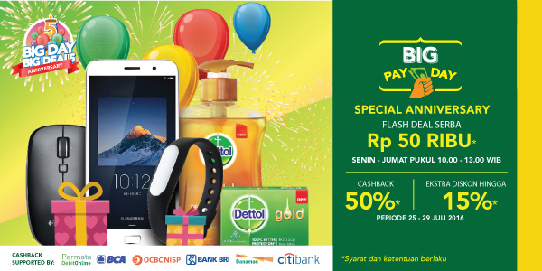 Big Day Big Deals Special Anniversary Flash Deal Serba Rp 50RIBU