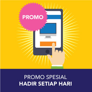 Promo Spesial Hadir Setiap Hari