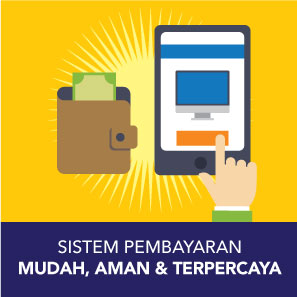 Sistem Pembayaran Mudah, Aman & Terpercaya
