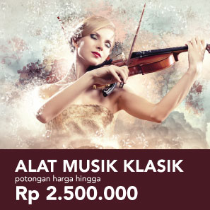 Alat Musik Klasik Potongan Hingga Rp 2.500.000