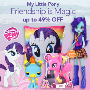 My Little Pony Friendship is Magic up to 49% OFF!
