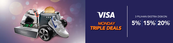 Visa Monday Triple Deals 3 Pilihan Ekstra Diskon 5%, 15%, 20%