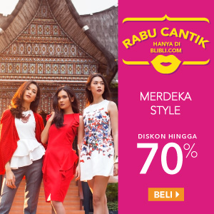 Rabu Cantik - Merdeka Style Diskon Hingga 70%