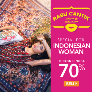 Rabu Cantik Special for Indonesian Woman Diskon Hingga 70%