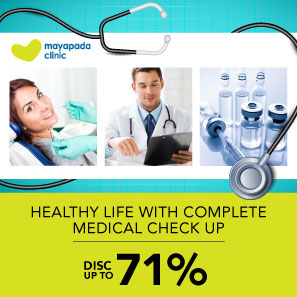 Mayapada Clinic Healthy Life With Complete Medical Check Up Disc Up To 71%