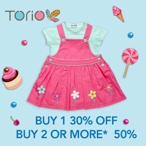 TORIO BUY 1 30% OFF BUY 2 or MORE* 50%