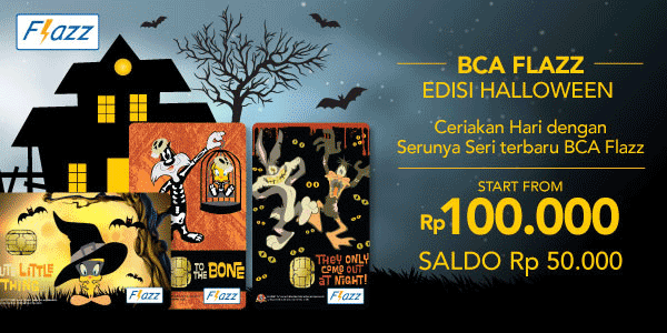 BCA FLAZZ EDISI HALLOWEEN Ceriakan Hai Dengan Serunya Seri Terbaru BCA FLazz Start from Rp100.000
