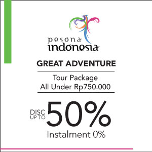 Pesona Indonesia - Great Adventure Tour Package All Under Rp750.000 - Disc. Up To50%
