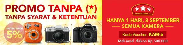 PROMO TANPA (*)  HANYA 1 HARI 8 SEPT SEMUA KAMERA EKSTRA DISKON 5%