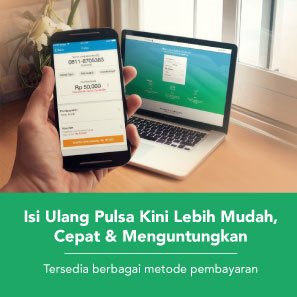 Isi Ulang Pulsa Kini Lebih Mudah, Cepat & Menguntungkan - Tersedia Berbagai Metode Pembayaran