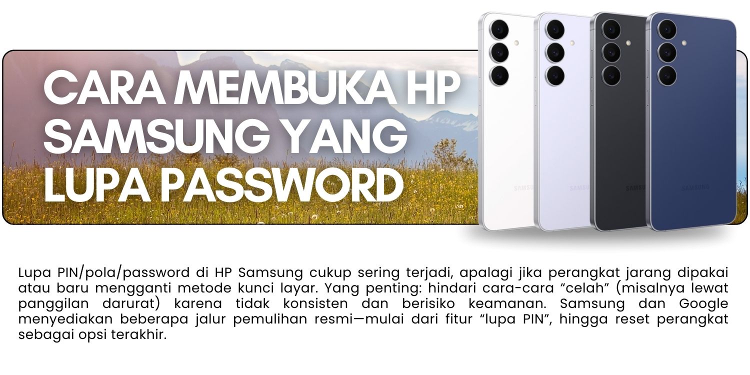 Cara Membuka HP Samsung yang Terkunci