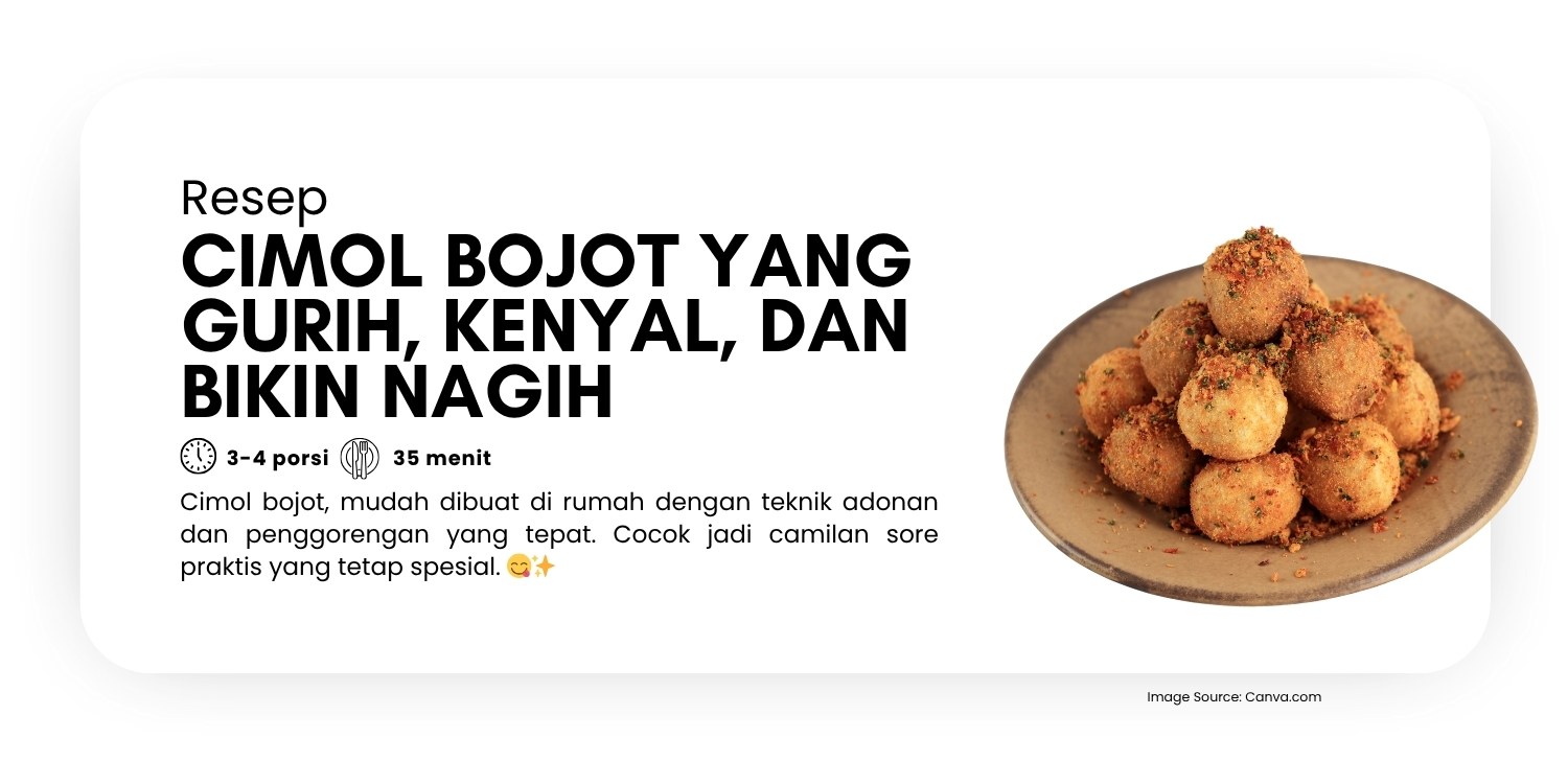 Cimol Bojot yang Gurih, Kenyal, dan Bikin Nagih