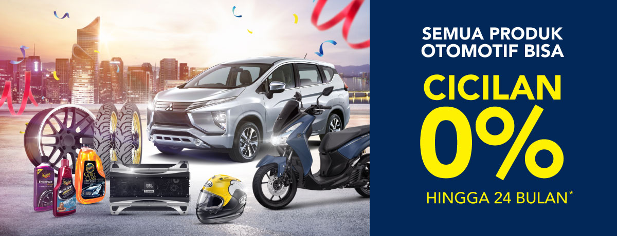Cicilan 0% hingga 24 bulan untuk produk otomotif  Blibli.com
