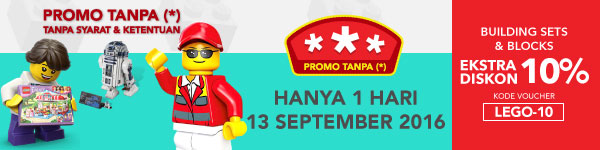 Promo Tanpa Bintang (*) Hanya 1 Hari 13 Sept Building Sets&Blocks Extra Diskon 10%