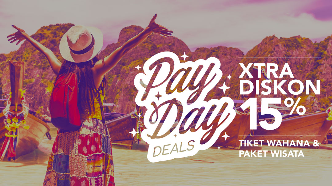 Promo Payday Paket Wisata Tiket Wahana Harga Murah Promo Payday Paket Wisata Tiket Wahana Harga Murah