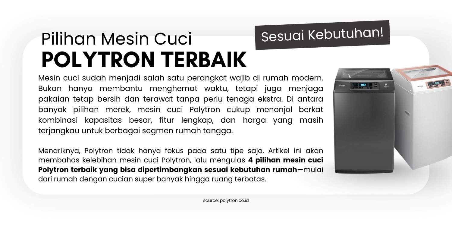 Rekomendasi Mesin Cuci Polytron Terbaik yang paling bagus