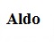 Aldo