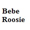 Bebe Roosie