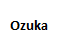 Ozuka