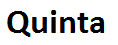 Quinta