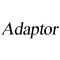 Adaptor