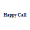 Happy Call