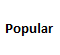 Popular