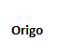 Origo