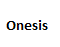 Onesis