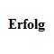 Erfolg