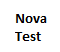 Nova Test