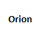 Orion