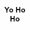 Yo Ho Ho