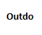 Outdo